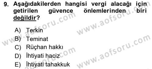 Vergi Hukuku Dersi 2016 - 2017 Yılı 3 Ders Sınav Soruları 9. Soru