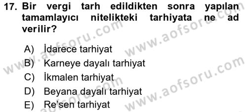 Vergi Hukuku Dersi 2016 - 2017 Yılı (Vize) Ara Sınav Soruları 17. Soru