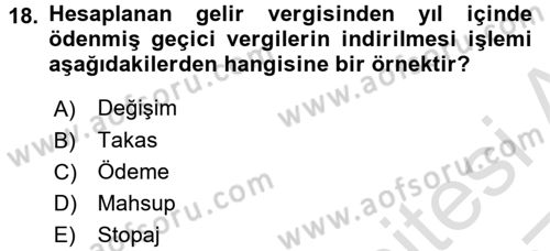Vergi Hukuku Dersi 2016 - 2017 Yılı (Vize) Ara Sınav Soruları 18. Soru