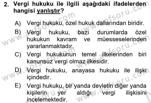 Vergi Hukuku Dersi 2016 - 2017 Yılı (Vize) Ara Sınav Soruları 2. Soru