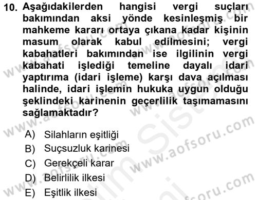 Vergi Hukuku Dersi 2016 - 2017 Yılı (Final) Dönem Sonu Sınav Soruları 10. Soru