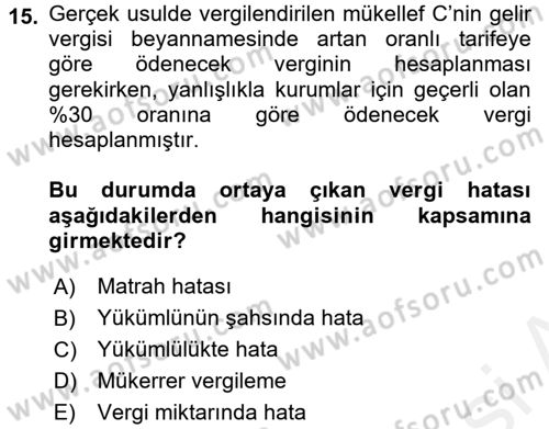 Vergi Hukuku Dersi 2016 - 2017 Yılı (Final) Dönem Sonu Sınav Soruları 15. Soru
