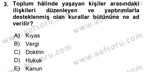 Vergi Hukuku Dersi 2016 - 2017 Yılı (Final) Dönem Sonu Sınav Soruları 3. Soru