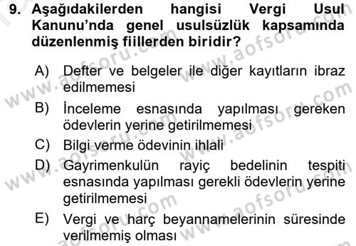 Vergi Hukuku Dersi 2016 - 2017 Yılı (Final) Dönem Sonu Sınav Soruları 9. Soru