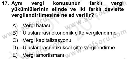 Vergi Hukuku Dersi 2017 - 2018 Yılı 3 Ders Sınav Soruları 17. Soru