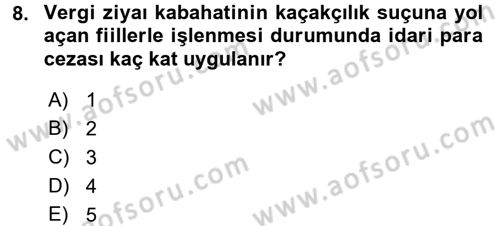 Vergi Hukuku Dersi 2017 - 2018 Yılı 3 Ders Sınav Soruları 8. Soru