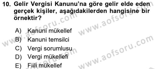 Vergi Hukuku Dersi 2017 - 2018 Yılı (Vize) Ara Sınav Soruları 10. Soru