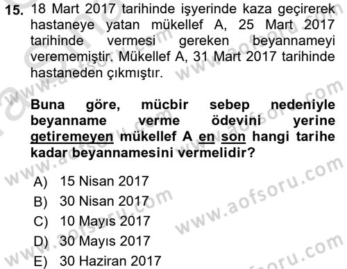 Vergi Hukuku Dersi 2017 - 2018 Yılı (Vize) Ara Sınav Soruları 15. Soru
