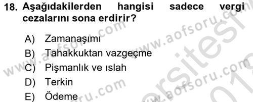 Vergi Hukuku Dersi 2017 - 2018 Yılı (Vize) Ara Sınav Soruları 18. Soru