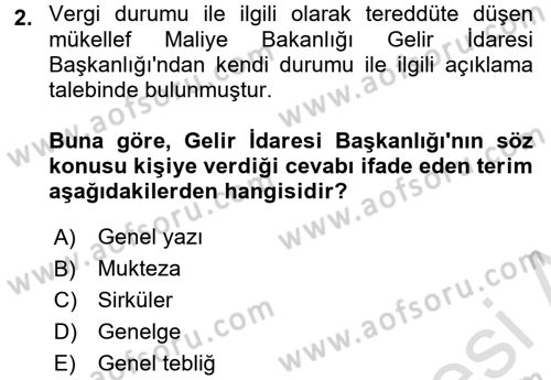 Vergi Hukuku Dersi 2017 - 2018 Yılı (Vize) Ara Sınav Soruları 2. Soru