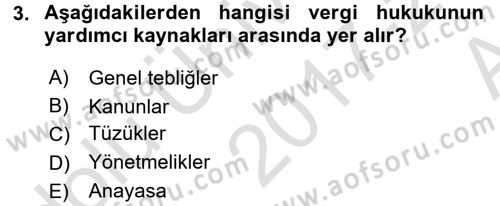 Vergi Hukuku Dersi 2017 - 2018 Yılı (Vize) Ara Sınav Soruları 3. Soru