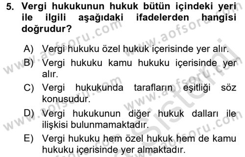 Vergi Hukuku Dersi 2017 - 2018 Yılı (Vize) Ara Sınav Soruları 5. Soru
