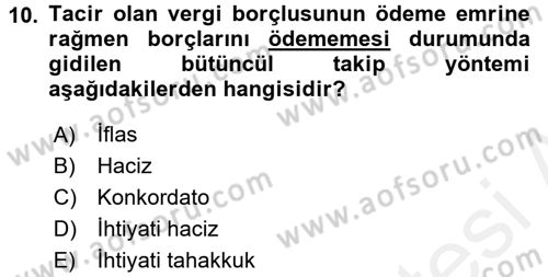 Vergi Hukuku Dersi 2017 - 2018 Yılı (Final) Dönem Sonu Sınav Soruları 10. Soru