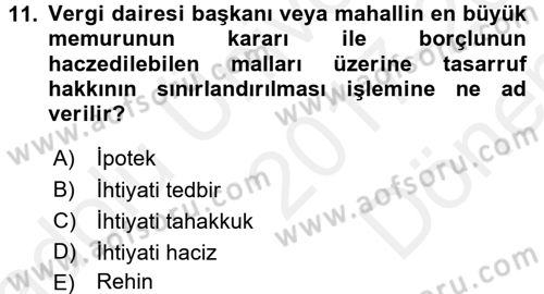 Vergi Hukuku Dersi 2017 - 2018 Yılı (Final) Dönem Sonu Sınav Soruları 11. Soru