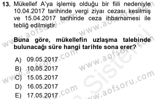 Vergi Hukuku Dersi 2017 - 2018 Yılı (Final) Dönem Sonu Sınav Soruları 13. Soru