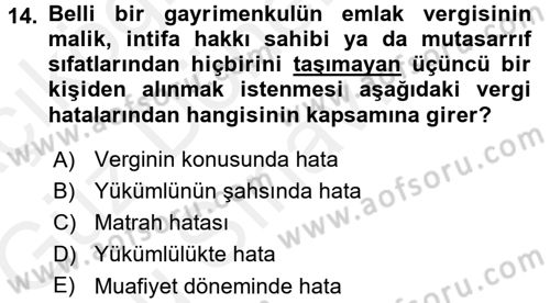 Vergi Hukuku Dersi 2017 - 2018 Yılı (Final) Dönem Sonu Sınav Soruları 14. Soru