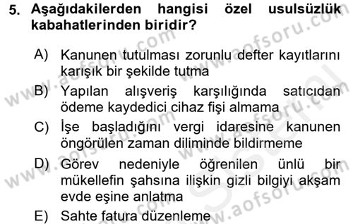 Vergi Hukuku Dersi 2017 - 2018 Yılı (Final) Dönem Sonu Sınav Soruları 5. Soru