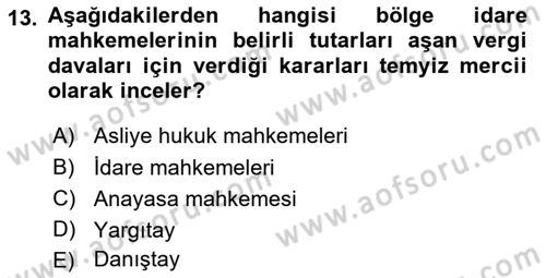 Vergi Hukuku Dersi 2018 - 2019 Yılı 3 Ders Sınav Soruları 13. Soru