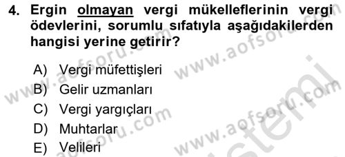 Vergi Hukuku Dersi 2018 - 2019 Yılı 3 Ders Sınav Soruları 4. Soru
