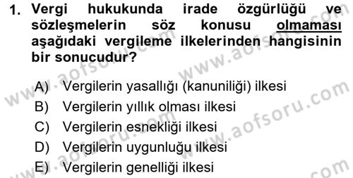 Vergi Hukuku Dersi 2018 - 2019 Yılı (Vize) Ara Sınav Soruları 1. Soru