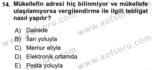 Vergi Hukuku Dersi 2018 - 2019 Yılı (Vize) Ara Sınav Soruları 14. Soru