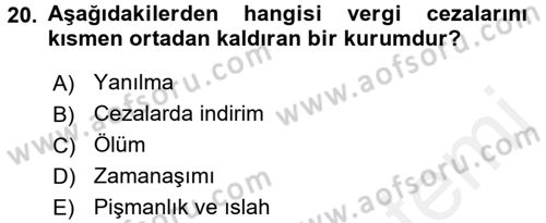 Vergi Hukuku Dersi 2018 - 2019 Yılı (Vize) Ara Sınav Soruları 20. Soru