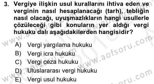 Vergi Hukuku Dersi 2018 - 2019 Yılı (Vize) Ara Sınav Soruları 3. Soru
