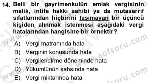 Vergi Hukuku Dersi 2018 - 2019 Yılı (Final) Dönem Sonu Sınav Soruları 14. Soru