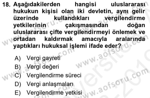Vergi Hukuku Dersi 2018 - 2019 Yılı (Final) Dönem Sonu Sınav Soruları 18. Soru