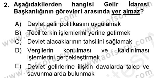 Vergi Hukuku Dersi 2018 - 2019 Yılı (Final) Dönem Sonu Sınav Soruları 2. Soru