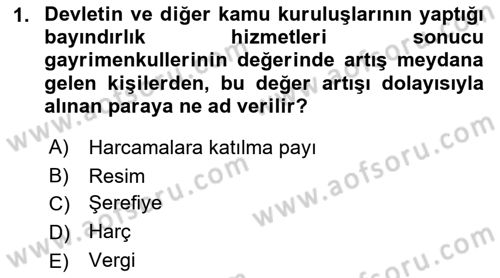 Vergi Hukuku Dersi 2018 - 2019 Yılı Yaz Okulu Sınav Soruları 1. Soru