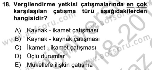 Vergi Hukuku Dersi 2018 - 2019 Yılı Yaz Okulu Sınav Soruları 18. Soru