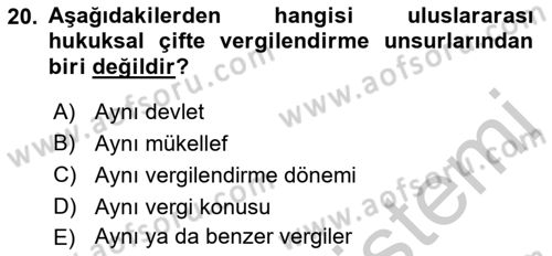 Vergi Hukuku Dersi 2018 - 2019 Yılı Yaz Okulu Sınav Soruları 20. Soru