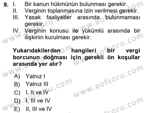 Vergi Hukuku Dersi 2018 - 2019 Yılı Yaz Okulu Sınav Soruları 9. Soru