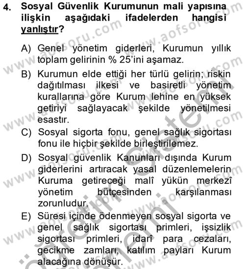 Sosyal Güvenlik Hukuku Dersi 2014 - 2015 Yılı (Vize) Ara Sınav Soruları 4. Soru