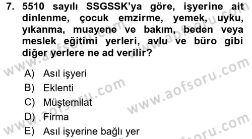 Sosyal Güvenlik Hukuku Dersi 2015 - 2016 Yılı (Vize) Ara Sınav Soruları 7. Soru