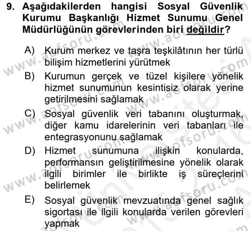 Sosyal Güvenlik Hukuku Dersi 2015 - 2016 Yılı (Vize) Ara Sınav Soruları 9. Soru