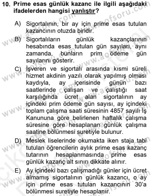 Sosyal Güvenlik Hukuku Dersi 2015 - 2016 Yılı Tek Ders Sınav Soruları 10. Soru