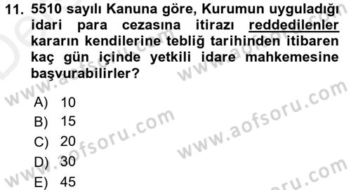 Sosyal Güvenlik Hukuku Dersi 2015 - 2016 Yılı Tek Ders Sınav Soruları 11. Soru