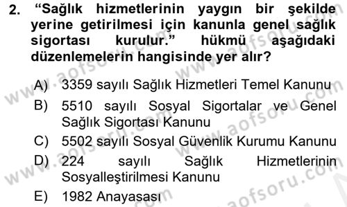 Sosyal Güvenlik Hukuku Dersi 2015 - 2016 Yılı Tek Ders Sınav Soruları 2. Soru