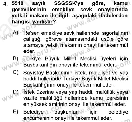 Sosyal Güvenlik Hukuku Dersi 2015 - 2016 Yılı Tek Ders Sınav Soruları 4. Soru