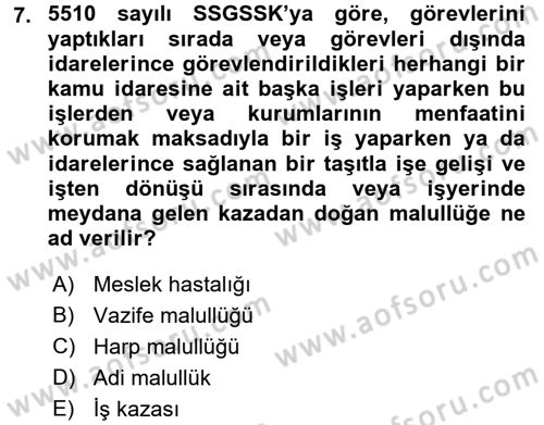 Sosyal Güvenlik Hukuku Dersi 2015 - 2016 Yılı Tek Ders Sınav Soruları 7. Soru