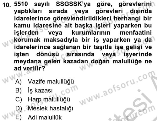 Sosyal Güvenlik Hukuku Dersi 2016 - 2017 Yılı 3 Ders Sınav Soruları 10. Soru