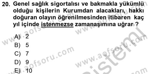 Sosyal Güvenlik Hukuku Dersi 2016 - 2017 Yılı 3 Ders Sınav Soruları 20. Soru