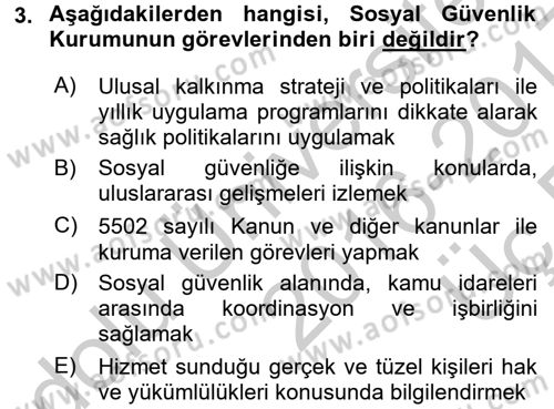Sosyal Güvenlik Hukuku Dersi 2016 - 2017 Yılı 3 Ders Sınav Soruları 3. Soru