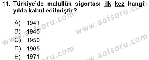Sosyal Güvenlik Hukuku Dersi 2016 - 2017 Yılı (Vize) Ara Sınav Soruları 11. Soru
