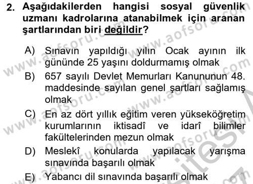 Sosyal Güvenlik Hukuku Dersi 2016 - 2017 Yılı (Vize) Ara Sınav Soruları 2. Soru