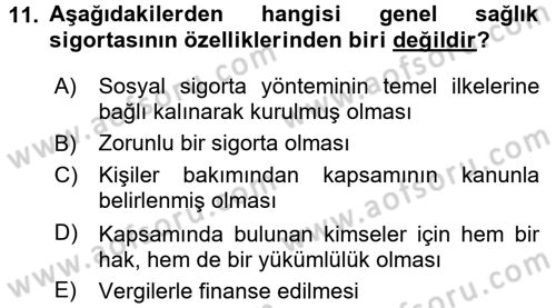 Sosyal Güvenlik Hukuku Dersi 2017 - 2018 Yılı 3 Ders Sınav Soruları 11. Soru