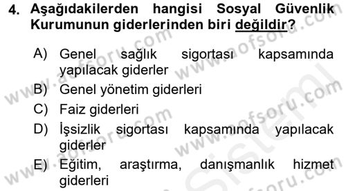 Sosyal Güvenlik Hukuku Dersi 2017 - 2018 Yılı 3 Ders Sınav Soruları 4. Soru
