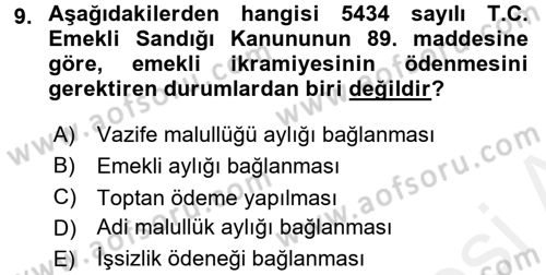 Sosyal Güvenlik Hukuku Dersi 2017 - 2018 Yılı 3 Ders Sınav Soruları 9. Soru